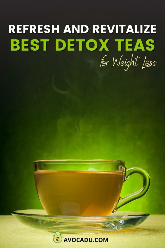 5 Best Detox Teas for Weight Loss