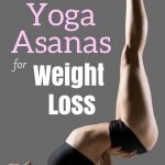 13 Yoga Asanas for Weight Loss Pin