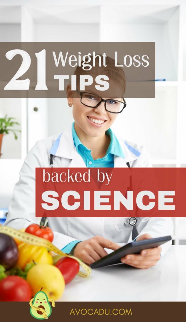 21 Weight Loss Tips Learned From Scientific Studies