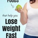 Delicious Foods to Lose Weight Fast Pin