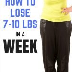 How to Lose 7-10 Lbs in a Week | Avocadu.com