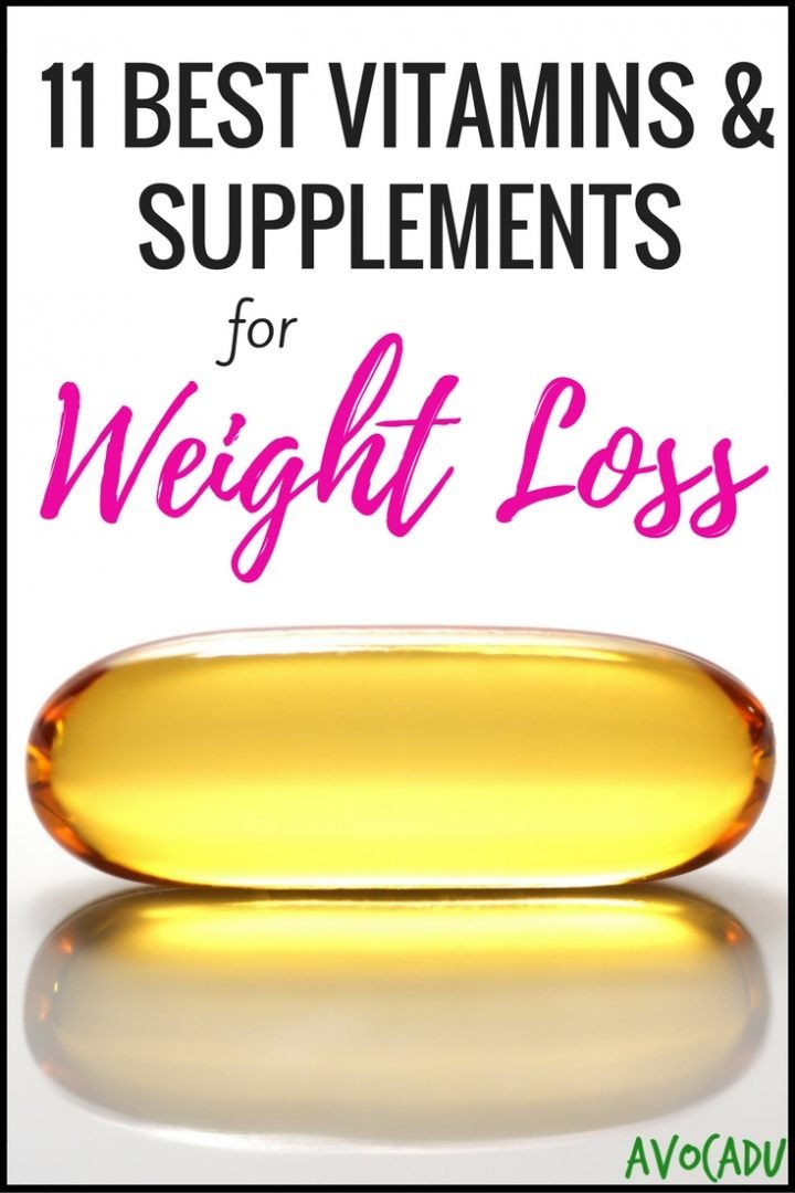 11-best-vitamins-and-supplements-for-weight-loss-avocadu