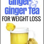 How to Use Ginger & Ginger Tea for Weight Loss | Avocadu.com