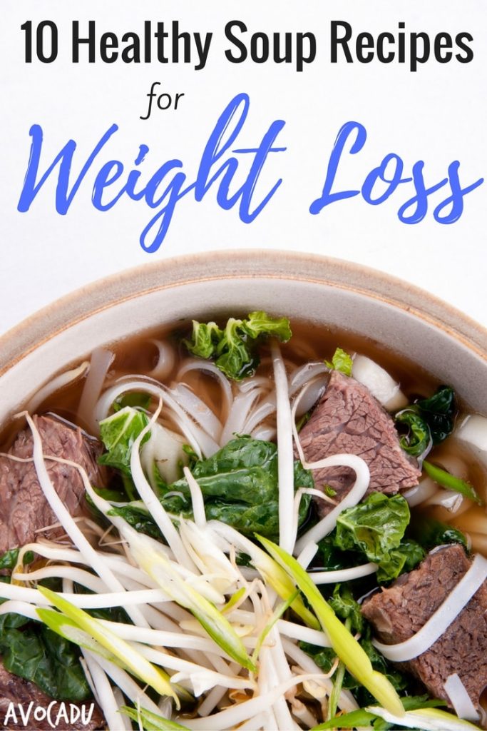 10 Healthy Soup Recipes for Weight Loss - Avocadu