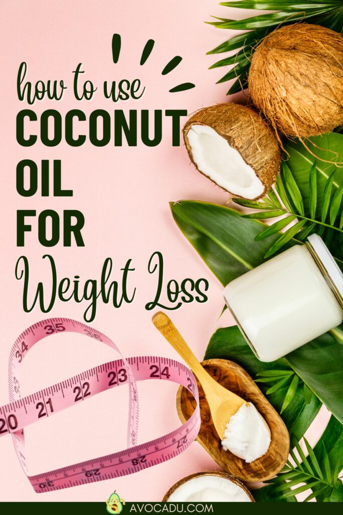 Coconut Oil for Weight Loss