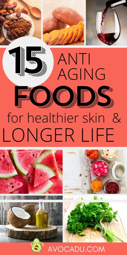 15 Best Anti-Aging Foods collage of foods