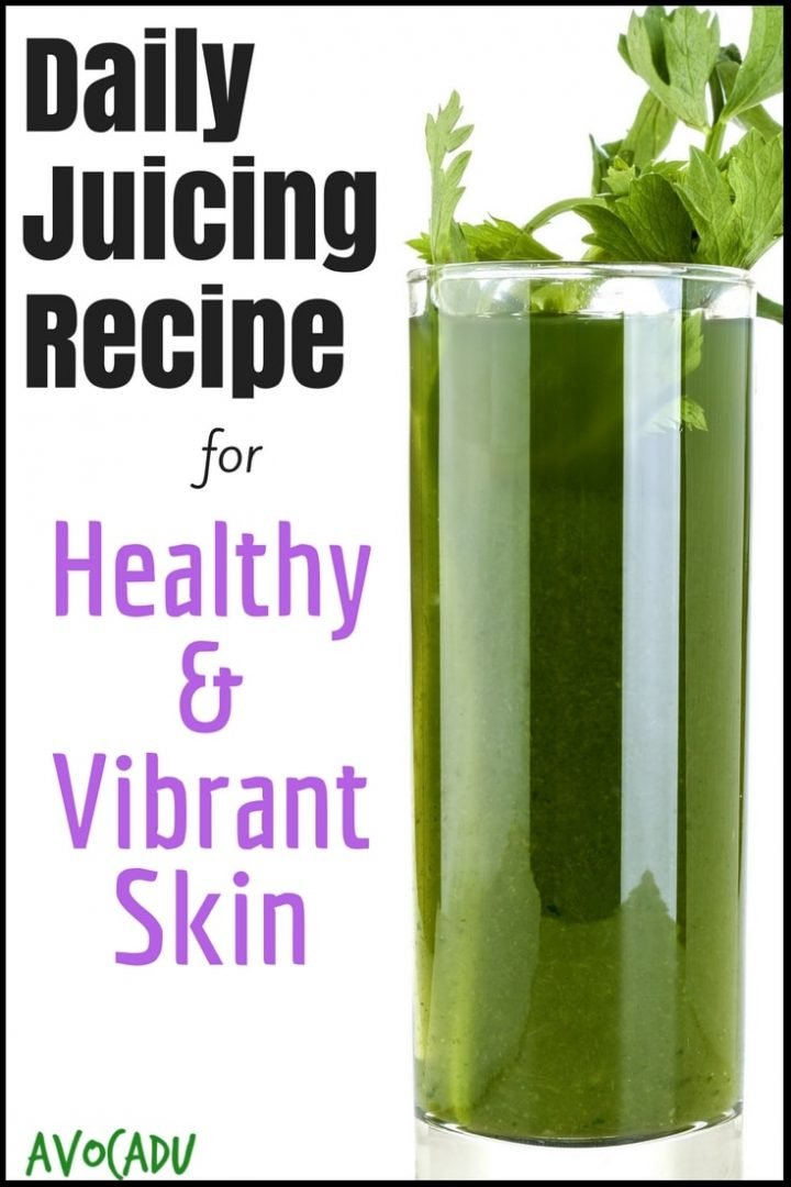Daily Juicing Recipe for Healthy and Vibrant Skin Avocadu