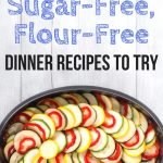 10 Best Sugar-Free, Flour-Free Dinner Recipes to Try | Avocadu.com