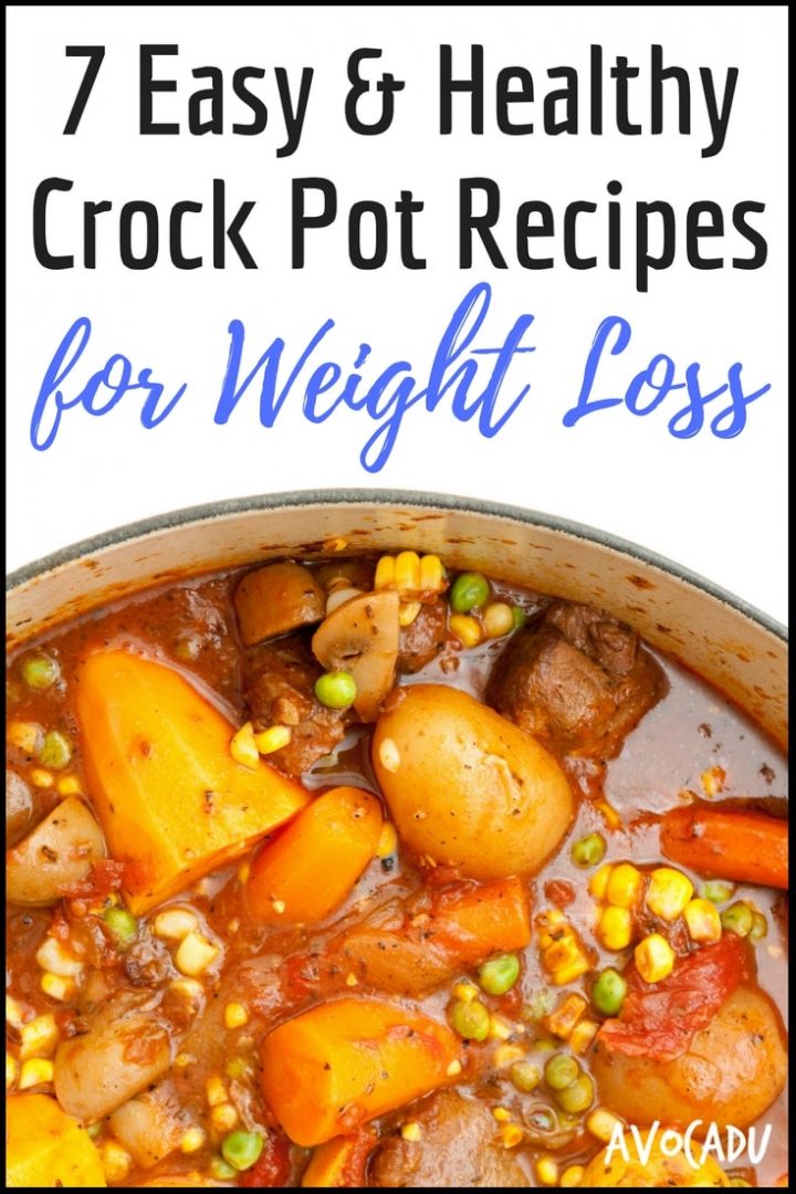 8 Easy and Healthy Crock Pot Recipes for Weight Loss Avocadu