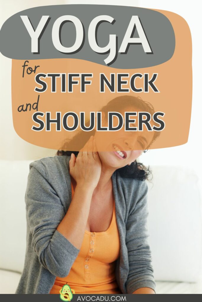Yoga for Stiff Neck and Shoulders woman holding her neck