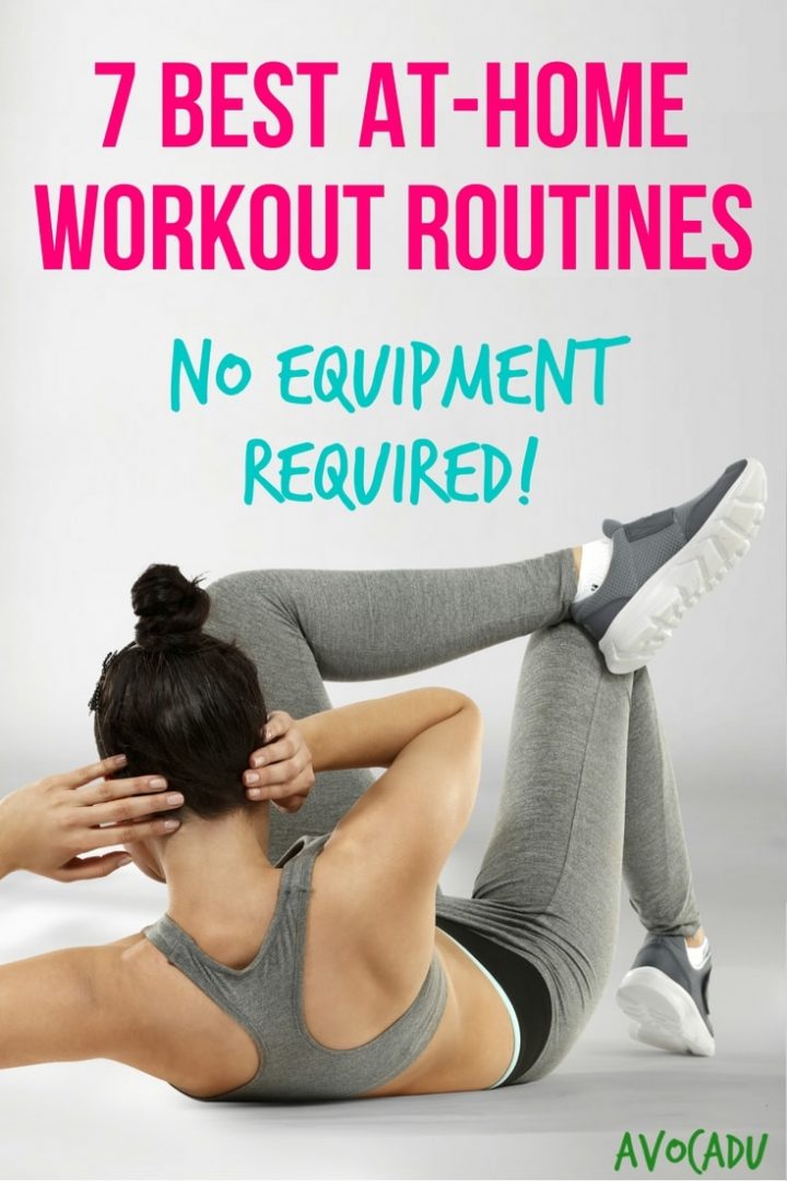 7 Best AtHome Workout Routines No Equipment Required Avocadu