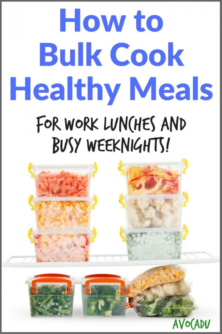 How to Bulk Cook Healthy Meals Avocadu