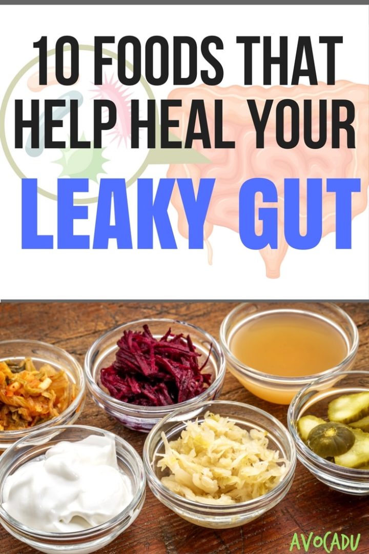 10 Foods that help heal your leaky gut | Gut health is connected to weight loss, mental health, and so much more | Avocadu.com