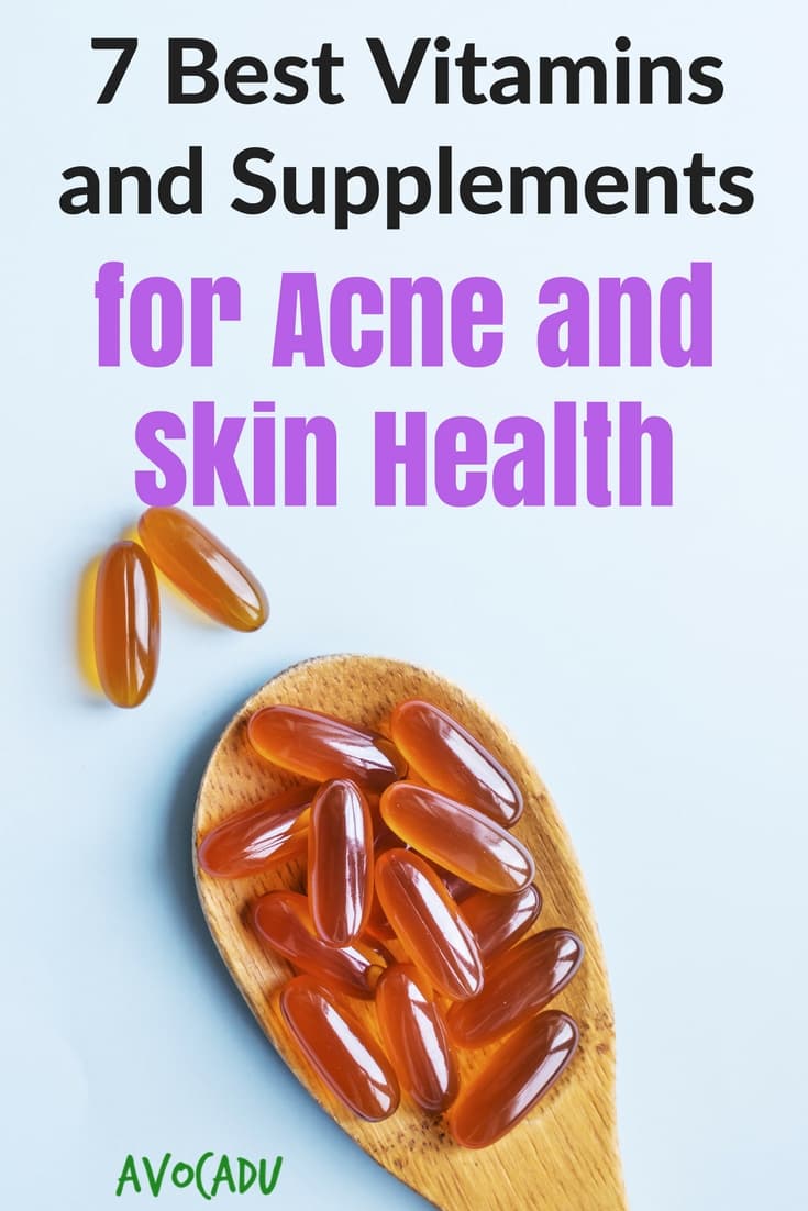 7 Best Vitamins and Supplements for Acne and Skin Health Avocadu