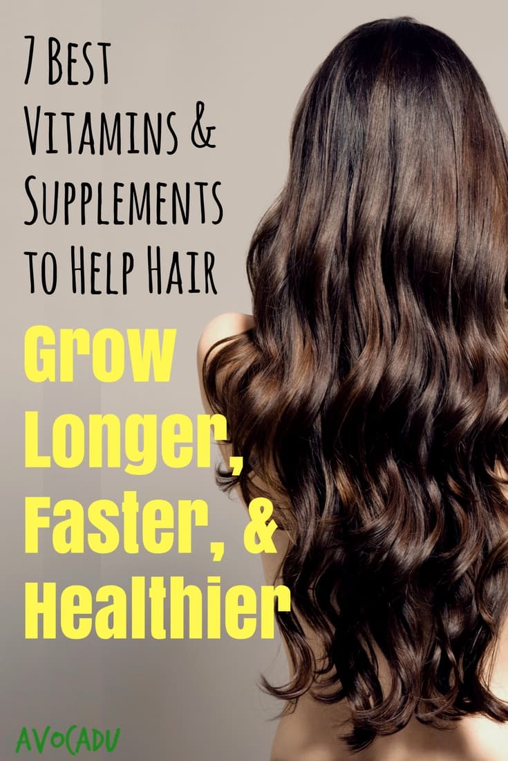 7 Best Vitamins And Supplements To Help Hair Grow Longer Faster 4009