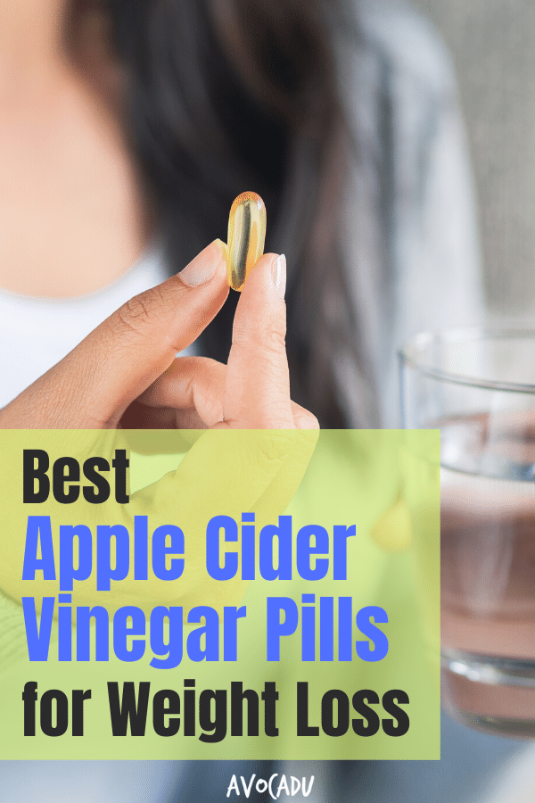 Best Apple Cider Vinegar Pills for Weight Loss