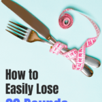 How to Lose 20 Lbs Easily Pin 2, knife and fork with pink measuring tape