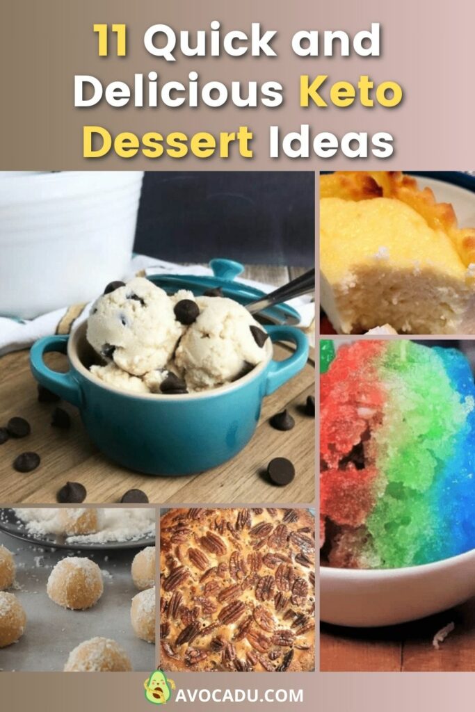 11 Quick and Delicious Keto Dessert Ideas