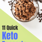 Quick Keto Dessert Ideas