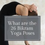 26 Bikram Yoga Poses PINTEREST