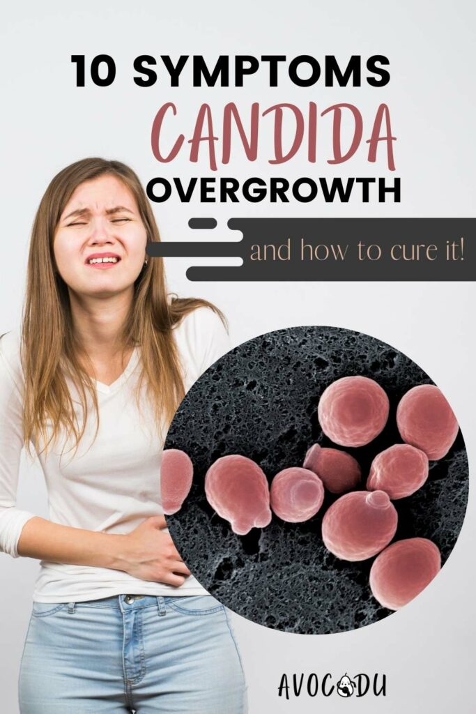 10 Candida Overgrowth Symptoms + 3 Steps to Naturally Cure It! | Avocadu