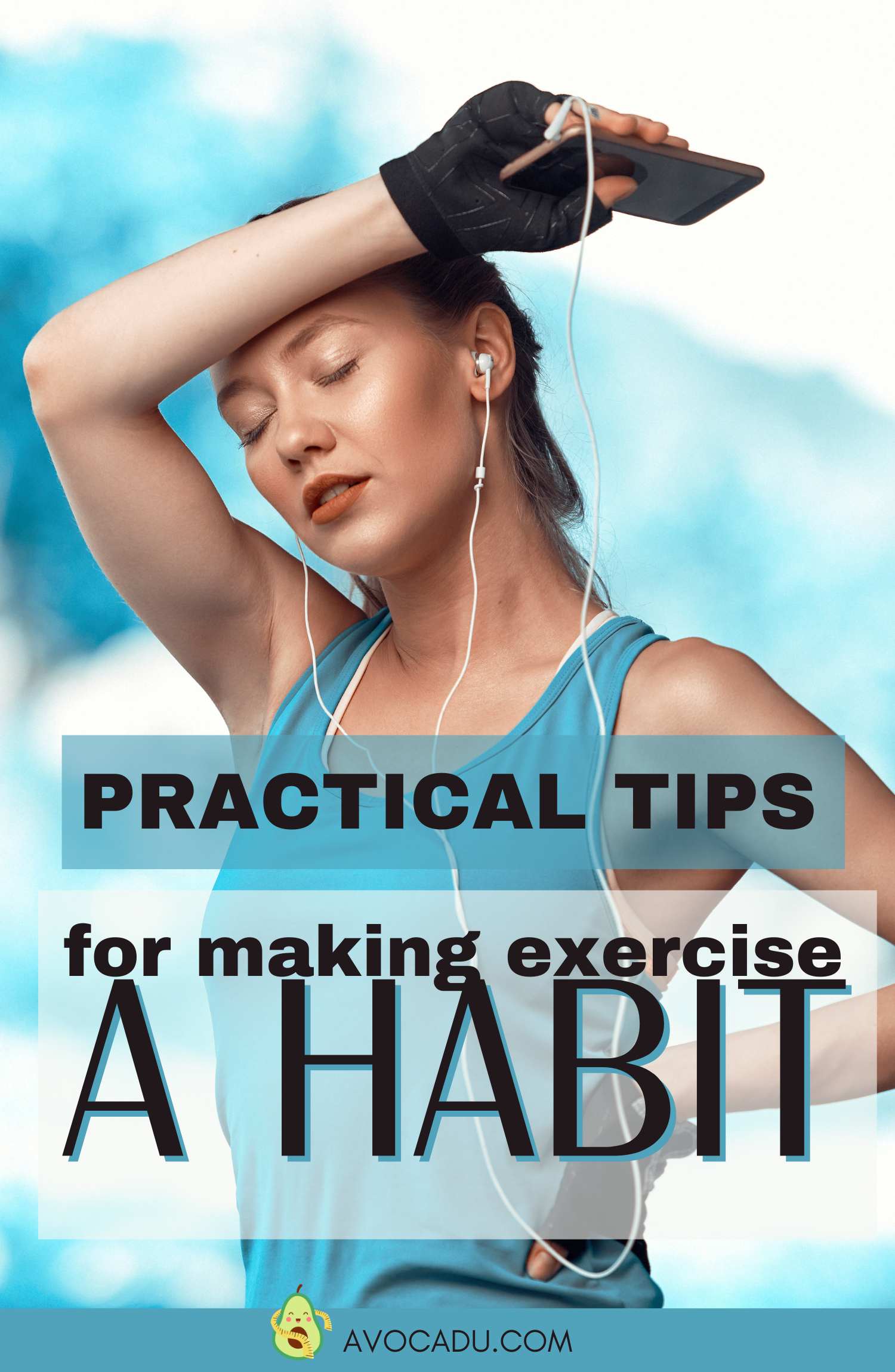 How to Make Exercise a Habit: Top Tips for Women 