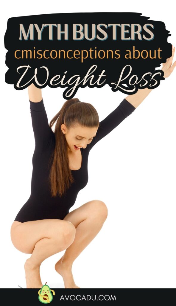 Weight Loss Misconceptions 3