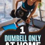 Workout Routine at Home with One Dumbbell Pin 4