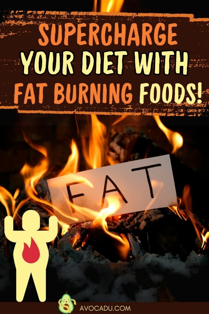 17 Fat Burning Foods You Need in Your Diet - Pin 2