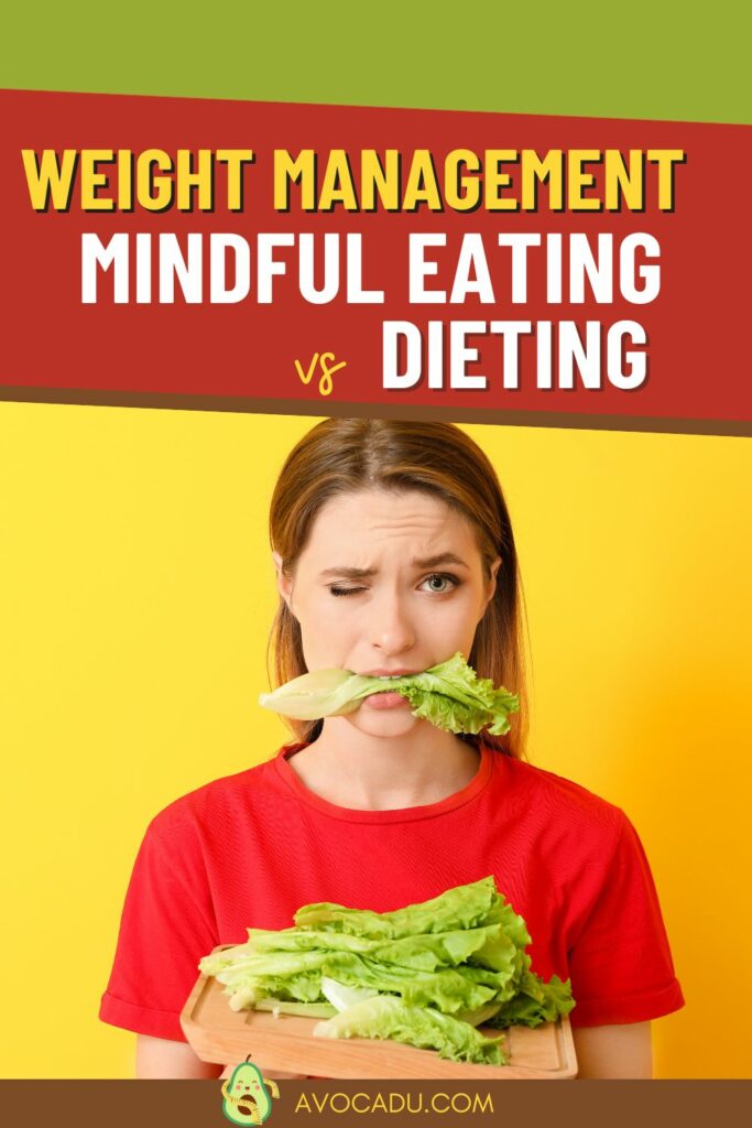 Mindful Eating vs. Dieting - Pin 3