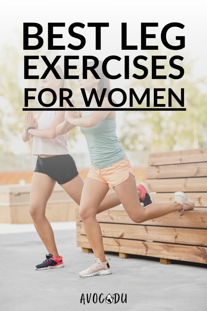 Best Leg Exercises for Women for a Toned Lower Body