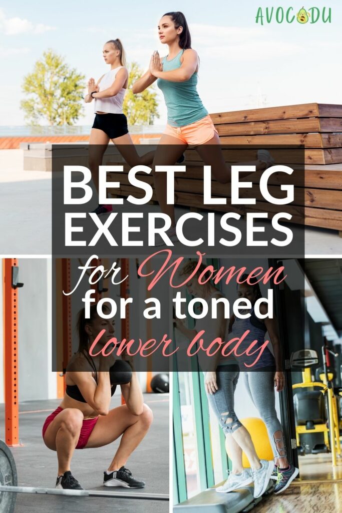 Best Leg Exercises for Women for a Toned Lower Body