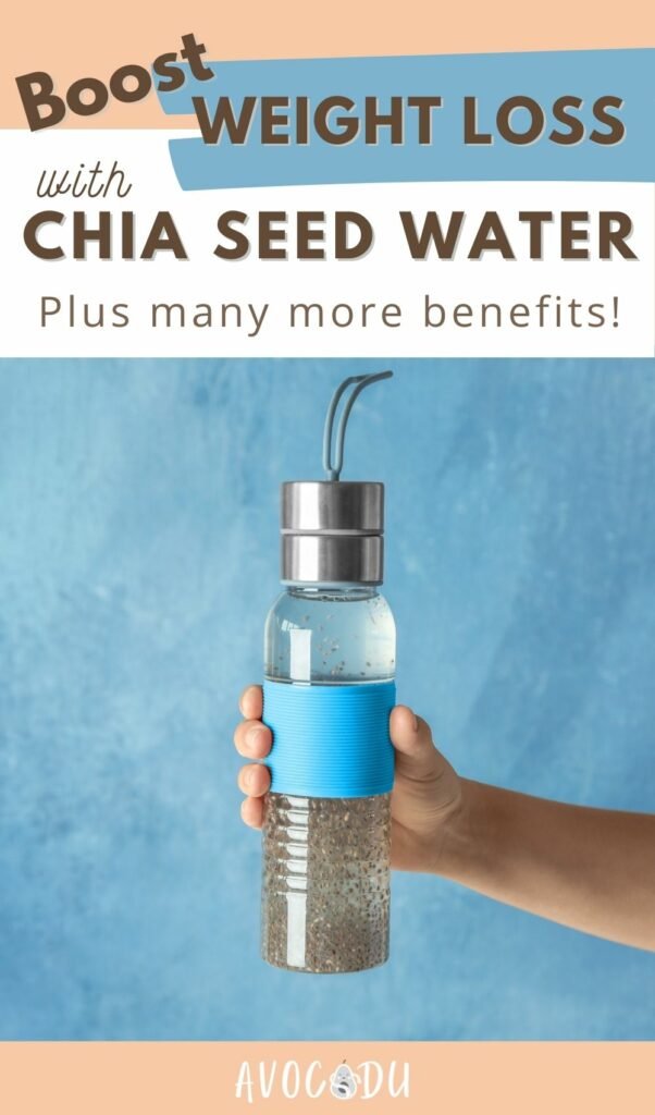 The Weight Loss Power of Chia Seed Water