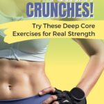 PIN 1 - Deep Core Exercises That Are Better Than Crunches